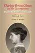 Charlotte Perkins Gilman and Her Contemporaries