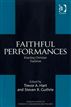 Faithful Performances