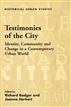 Testimonies of the City