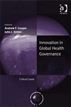 Innovation in Global Health Governance