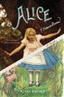 Alice I Have Been