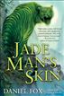 Jade Man's Skin