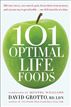 101 Optimal Life Foods