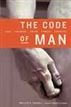 The Code of Man