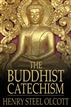 The Buddhist Catechism