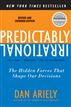 Predictably Irrational, Revised and Expanded Edition