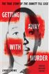 Getting Away with Murder