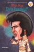 Who Was Elvis Presley?