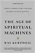 The Age of Spiritual Machines