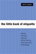 The Little Book of Etiquette