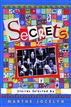 Secrets: Stories Selected by Marthe Jocelyn