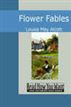 Flower Fables