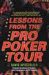 Lessons from the Pro Poker Tour
