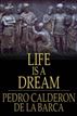 Life Is a Dream