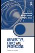 Universities, Ethics and Professions