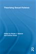 Theorizing Sexual Violence
