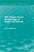 The Origin of Our Knowledge of Right and Wrong (Routledge Revivals)