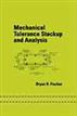 Mechanical Tolerance Stackup And Analysis