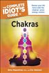 The Complete Idiot's Guide to Chakras