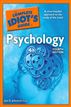 The Complete Idiot's Guide to Psychology, 4th Edition