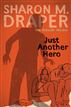 Just Another Hero