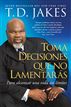 Toma decisiones que no lamentarás (Making Grt Decisions; Span)