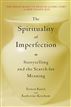 The Spirituality of Imperfection