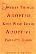 Twenty Things Adopted Kids Wish Their Adoptive Parents Knew
