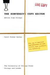 The Subversive Copy Editor