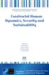 Constructal Human Dynamics, Security and Sustainability