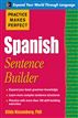 Practice Makes Perfect:Spanish Sentence Builder