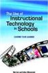 The Use of Instructional Technology in Schools