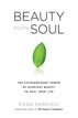 Beauty and the Soul
