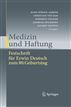 Medizin und Haftung