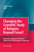 Changing the Scientific Study of Religion