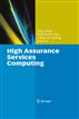 High Assurance Services Computing