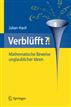 Verblüfft?!: Mathematische Beweise unglaublicher Ideen (German Edition)
