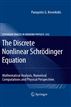 The Discrete Nonlinear Schrödinger Equation