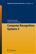 Computer Recognition Systems 3