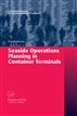 Seaside Operations Planning in Container Terminals