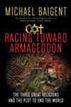 Racing Toward Armageddon