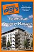 The Complete Idiot's Guide to Success as a Property Manager