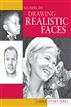 Secrets to Drawing Realistic Faces