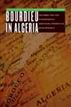 Bourdieu in Algeria