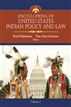 Encyclopedia of United States Indian Policy and Law