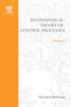 Introduction to the Mathematical Theory of Control Processes