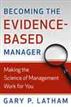 Becoming the Evidence-Based Manager