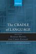 The Cradle of Language