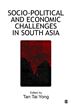 Socio-Political and Economic Challenges in South Asia