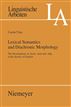 Lexical Semantics and Diachronic Morphology
